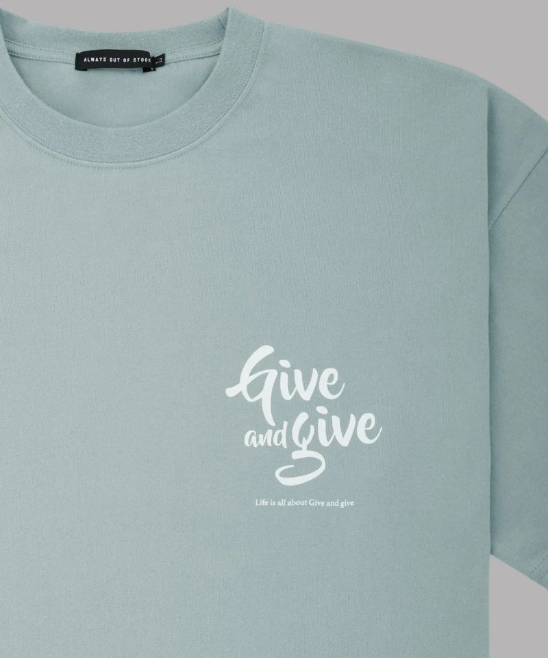 ALWAYS OUT OF STOCK＞GIVE & GIVE S/S TEE | MAKES ONLINE STORE