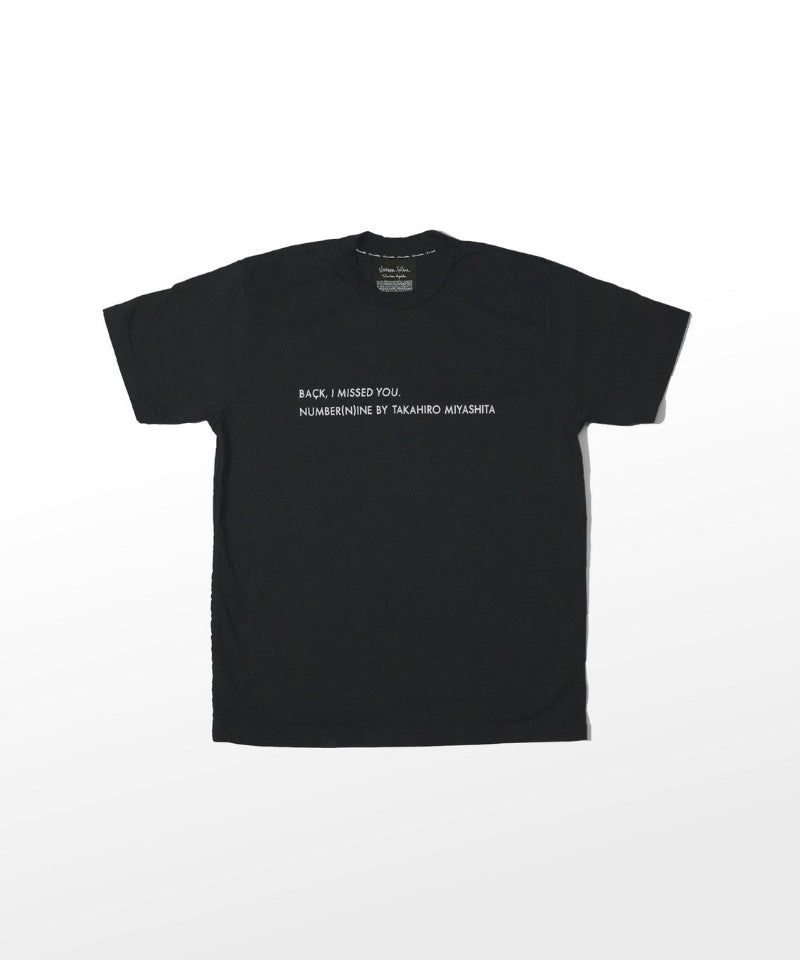 ＜NUMBER (N)INE by Takahiro Miyashita＞BACK, I MISSED YOU.